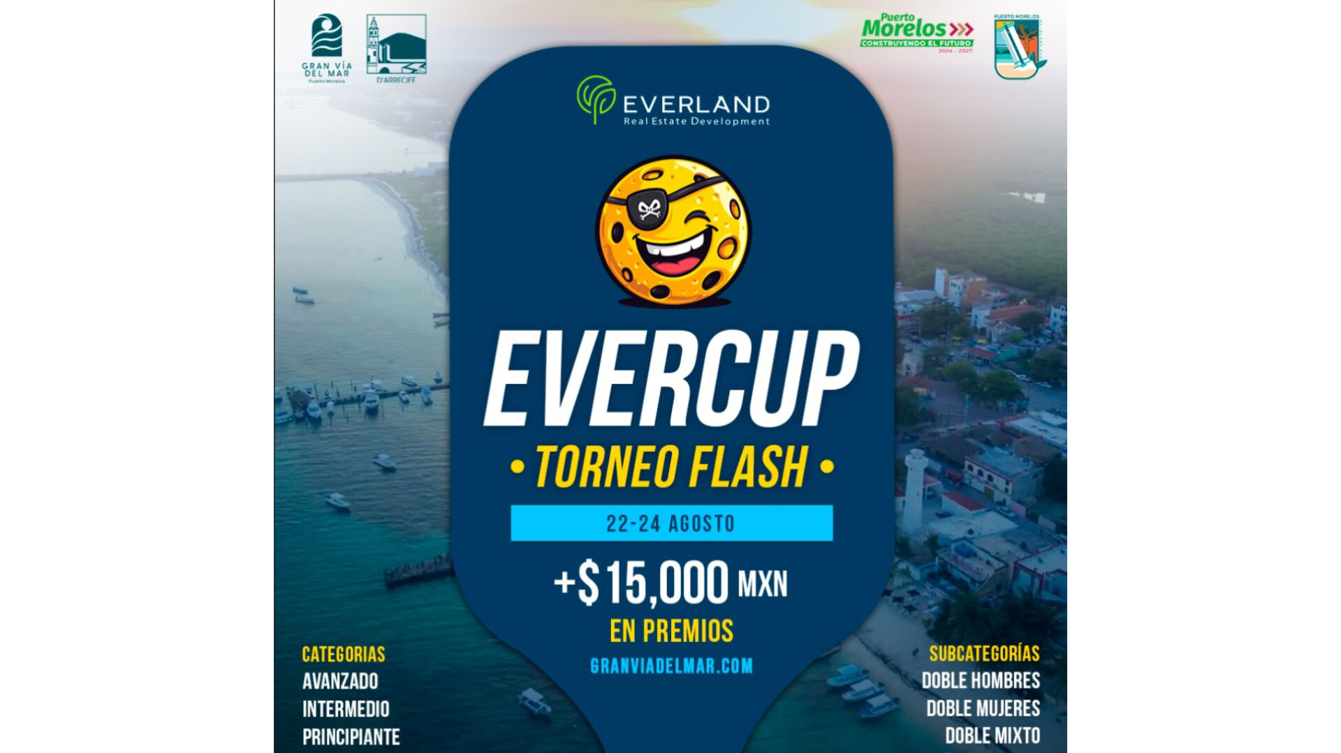 Pirate EverCup Tournament Puerto Morelos